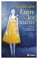 Entre les mains